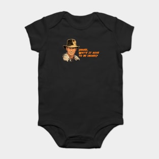 Indiana Jones Snakes Quote Baby Bodysuit